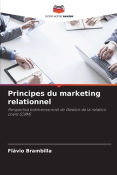 Paperback Principes du marketing relationnel [French] Book