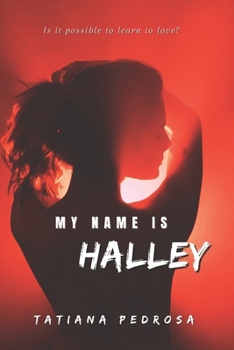 Paperback My name is Halley Book