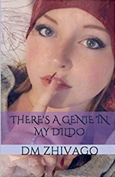 There's A Genie In My Dildo