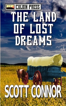 Paperback The Land of Lost Dreams Book