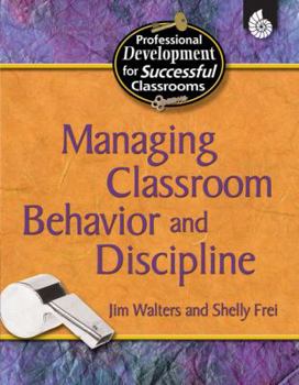 Paperback Managing Classroom Behavior and Discipline Book