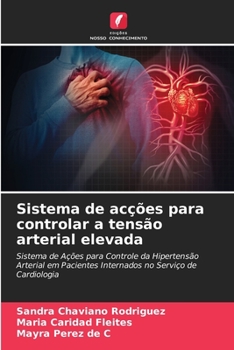 Paperback Sistema de acções para controlar a tensão arterial elevada [Portuguese] Book