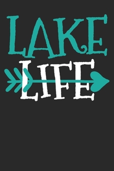 Paperback Notebook: Lake Life Dot Grid 6x9 120 Pages Book