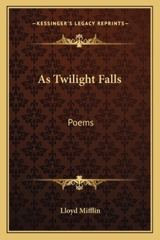 Paperback As Twilight Falls: Poems Book