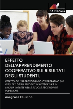 Paperback Effetto Dell'apprendimento Cooperativo Sui Risultati Degli Studenti. [Italian] Book