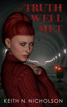 Paperback Truth Well Met Book