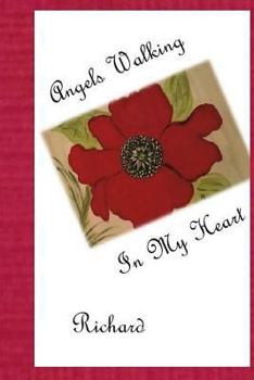 Paperback Angels Walking In My Heart Book