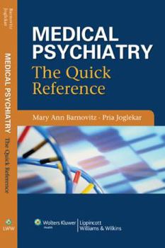 Paperback Medical Psychiatry: The Quick Reference Book