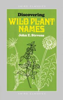 Paperback Discovering Wild Plant Names Book