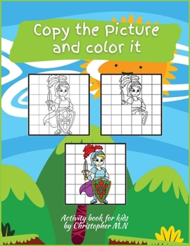 Copy the Picture and Color it: Activity Book for Children with big simple pictures that include animals, dragons, unicorns, and lots more, perfect for ... the development of your children. Great Gif