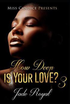 Paperback How Deep Is Your Love 3 Book