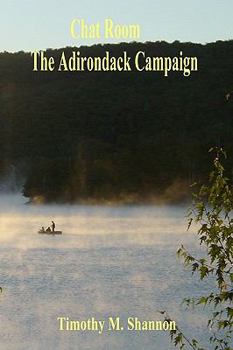 Paperback Chat Room - The Adirondack Campaign Book