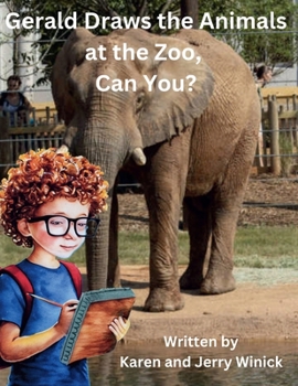 Paperback Gerald Draws the Animals at the Zoo, Can You? Book