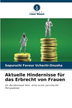 Paperback Aktuelle Hindernisse für das Erbrecht von Frauen [German] Book