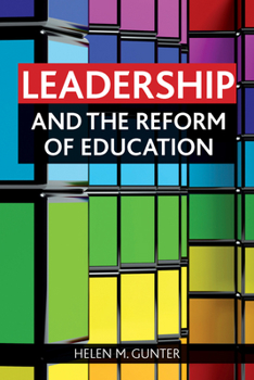 Paperback Leadership and the Reform of Education Book