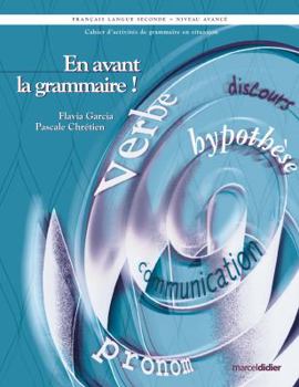 Paperback en avant la grammaire niveau avance [French] Book