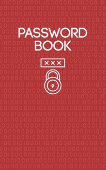 Password Book: Username and Internet Password Keeper: Red Digital Pattern