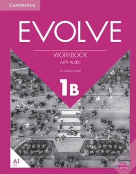 Paperback Evolve Level 1b Workbook with Audio Book