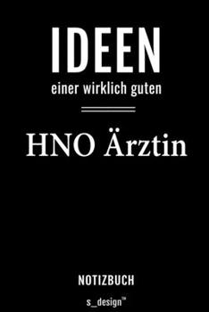 Notizbuch für HNO Ärzte / HNO Arzt / HNO Ärztin: Originelle Geschenk-Idee [120 Seiten liniertes  blanko Papier] (German Edition)