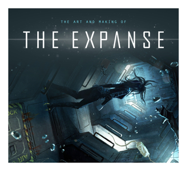Hardcover The Art and Making of the Expanse Book