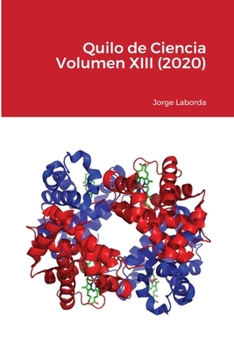 Paperback Quilo de Ciencia Volumen XIII (2020) [Spanish] Book