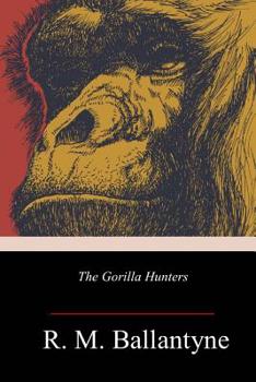 Paperback The Gorilla Hunters Book