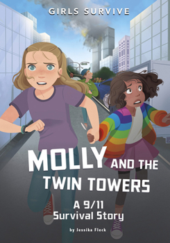 Hardcover Molly and the Twin Towers: A 9/11 Survival Story Book