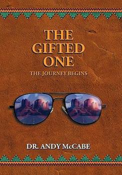 Hardcover The Gifted One: The Journey Begins Book