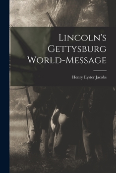 Paperback Lincoln's Gettysburg World-Message Book