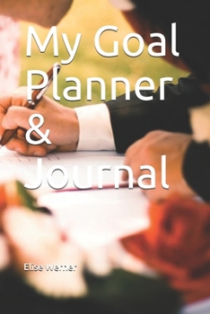 My Goal Planner & Journal (Goal Setting)