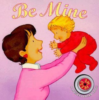 Board book Be Mine Book