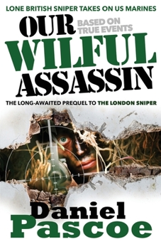 Paperback Our Wilful Assassin Book
