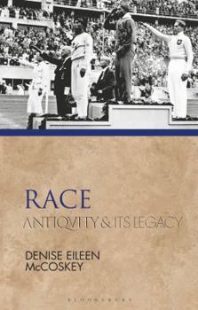 Paperback Race: Antiquity and Its Legacy Book