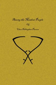 Among the Meadow People - Book #1 of the Among the People