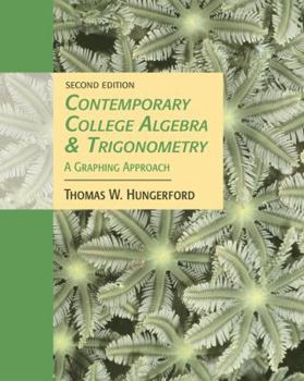 Hardcover Contemporary College Algebra and Trigonometry: A Graphing Approach (with CD-ROM and Ilrn Tutorial) [With CDROM] Book