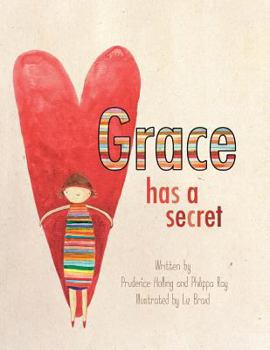 Paperback Grace Has a Secret Book