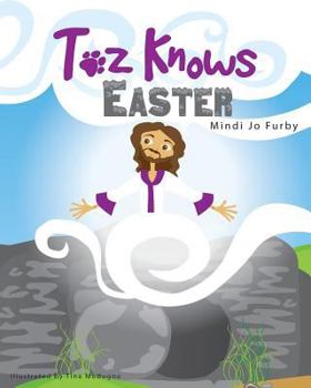 Paperback Toz Knows Easter Book