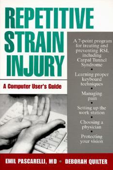 Paperback Repetitive Strain Injury: A Computer User's Guide Book