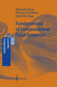 Hardcover Fundamentals of Computational Fluid Dynamics Book