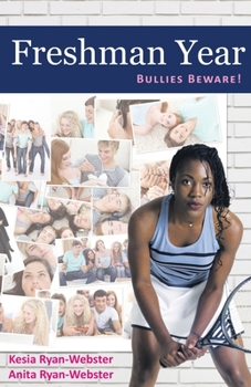 Paperback Freshman Year: Bullies Beware! Book