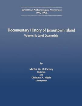 Paperback Documentary History of Jamestown Island: Volume II: Land Ownership Book