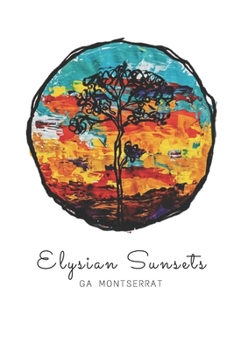 Paperback Elysian Sunsets Book