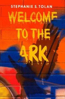 Welcome to the Ark - Book #1 of the Ark