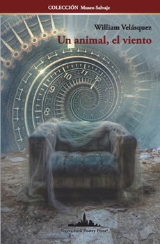 Paperback Un animal, el viento [Spanish] Book