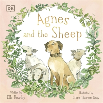 Paperback Agnes and the Sheep: A heart-warming tale of appreciation and gratitude Book