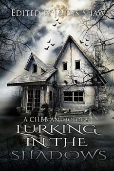 Lurking in the Shadows - Book #2 of the Lurking