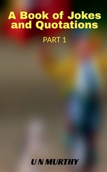Paperback A book of Jokes and Quotations Part 1 Book