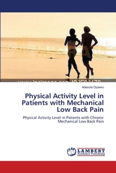Paperback Physical Activity Level in Patients with Mechanical Low Back Pain Book