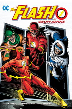 The Flash by Geoff Johns Omnibus, Vol. 1 - Book  of the Flash by Geoff Johns
