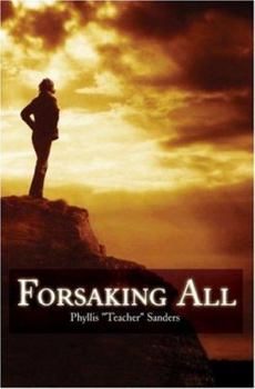 Paperback Forsaking All Book
